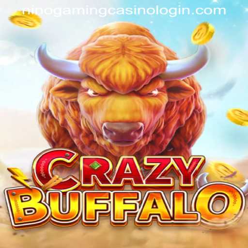 CRAZYBUFFALO: A Thrilling Adventure in the NINOGAMING CASINO LOGIN Realm
