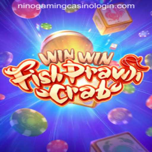 Discover WinWinFishPrawnCrab: An Engaging Casino Game at NINOGAMING CASINO LOGIN